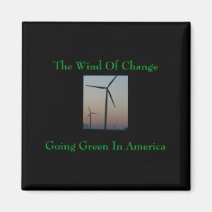 Imán Camiseta El Viento De Cambio Va Verde