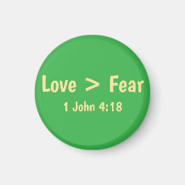 Imán Camiseta Love is Greater than Fear