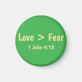 Imán Camiseta Love is Greater than Fear