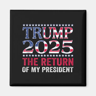 Imán Camiseta Pro Trump 2024 El Regreso De Mi President