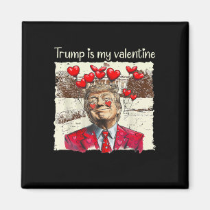 Imán Camiseta Trump Es Mi San Valentín Trump Día De San