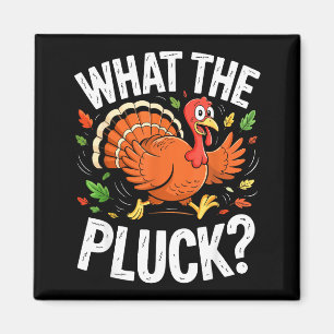 Imán Camiseta What The Pluck Adultos Hombres Mujeres Pa