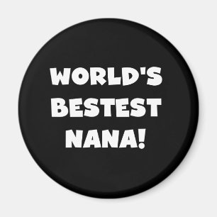 Imán Camisetas blancos y negros de Bestest Nana del