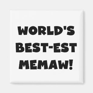Imán Camisetas blancos y negros del Mejor-est Memaw del