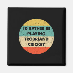 Imán Camisetas de Cricket de Trobriand Cricket de Trobr