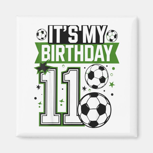 Imán Camisetas de Cumpleaños 11 Fútbol Es Mi Cumpleaños (Frente)