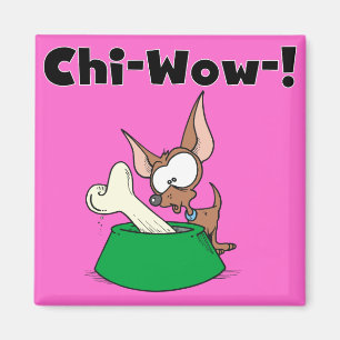 Imán Camisetas y regalos de Chihuhua Ji-Wow