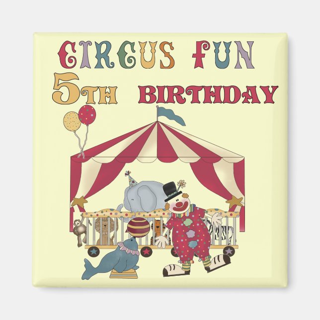 Imán Camisetas y regalos de cumpleaños para el Circo 5 (Frente)