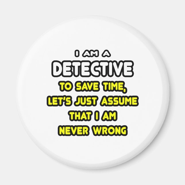 Imán Camisetas y regalos de detectives divertidos (Frente)