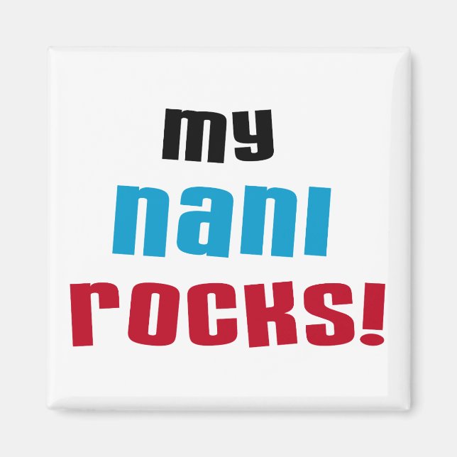 Imán Camisetas y regalos de My Nani Rocks (Frente)