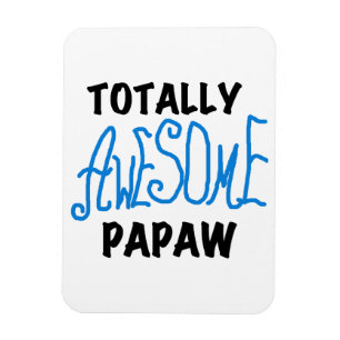 Imán Camisetas y regalos de Papaw totalmente alucinante