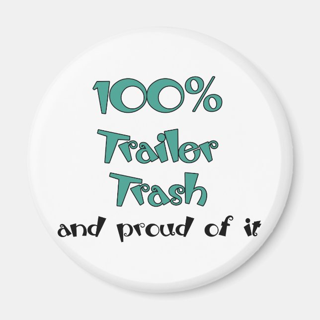 Imán Camisetas y regalos divertidos de Trailer Park (Frente)