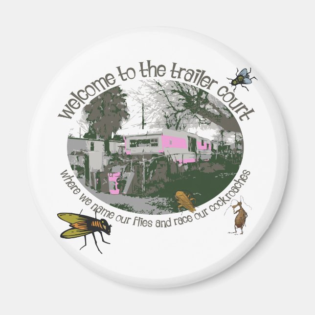 Imán Camisetas y regalos divertidos de Trailer Park (Frente)