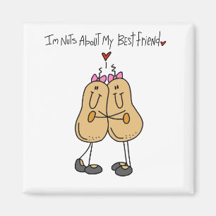 Imán Camisetas y regalos Nuts About My Best Friend