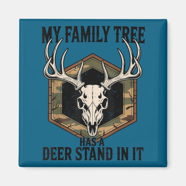 Imán Camo Deer Hunting My Family Tree Has Deer Stand In (Frente)