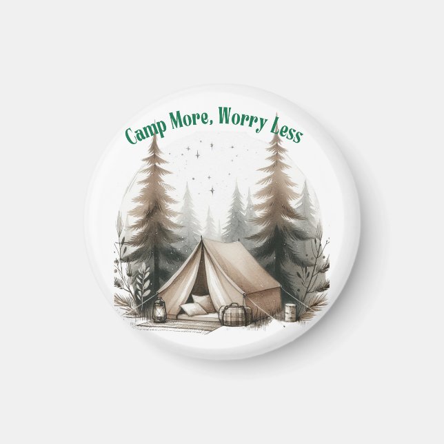 Imán Camp More, Worry Less – Tent Art in the Woods (Frente)