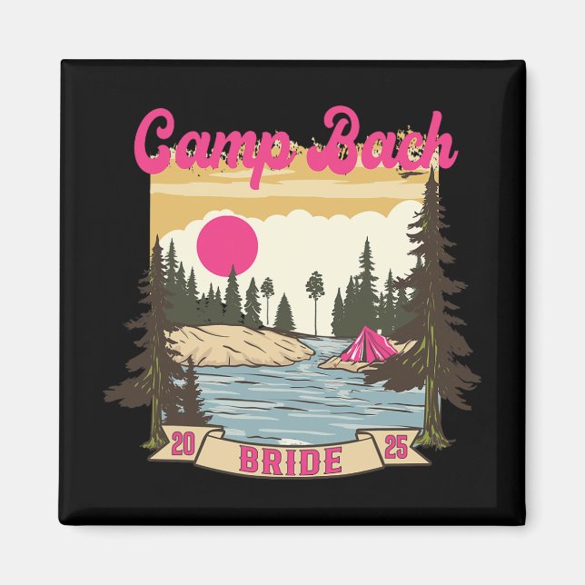 Imán Campamento Bach Novia Dama de Honor Camping Retro  (Frente)