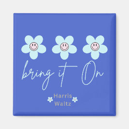 Imán Campaña "Bring It On" de Harris