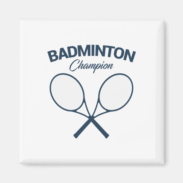 Imán Campeón de Badminton I Racket I Shuttle I Badminto (Frente)