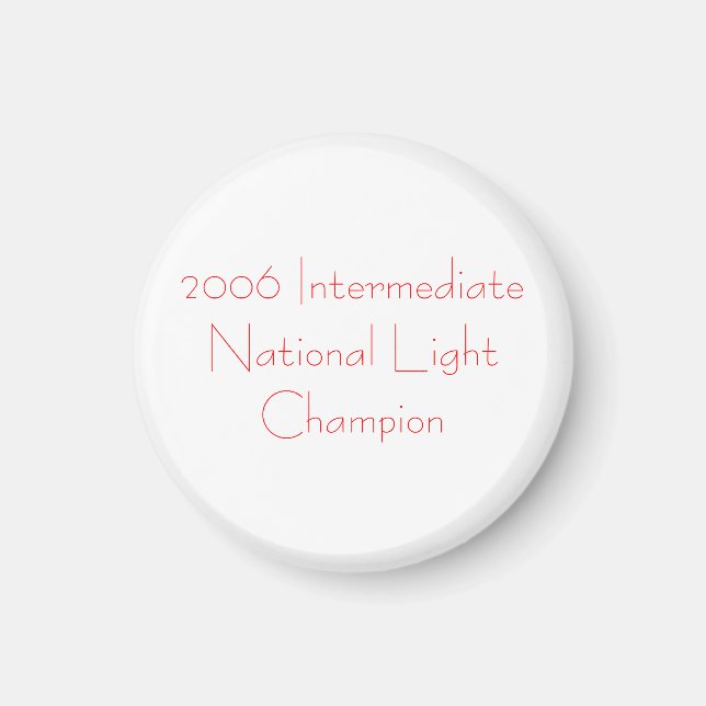 Imán Campeón Intermedio de la Luz Nacional de 2006 (Frente)