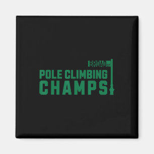 Imán Campeones de escalada de postes Philadelphia Broad