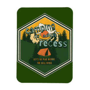 Imán Camping es el recreo adulto, vamos a jugar