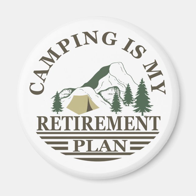 Imán Camping es mi plan de retiro divertido retirado (Frente)