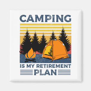 Imán Camping es mi plan de retiro Gracioso camping Gift