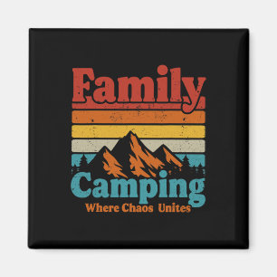 Imán Camping Family Camping Chaos une a feliz Camper C