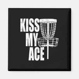 Imán Canasta de Disc Golf Kiss My Ace - Regalo del Día