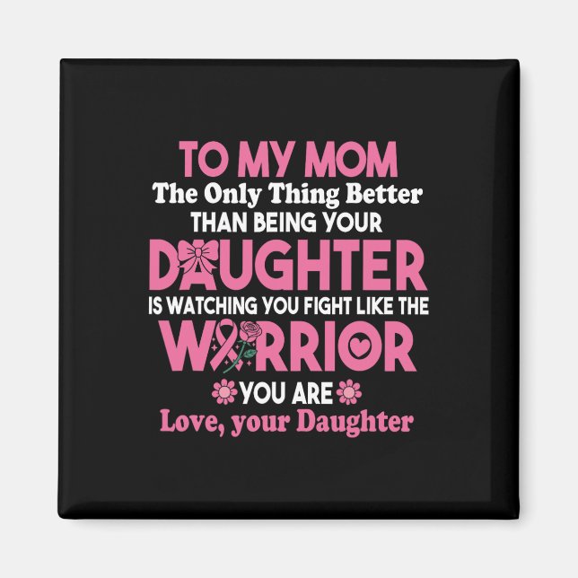 Imán Cáncer De Mama Para Mi Mamá Viendo Que Luchas Como (Frente)