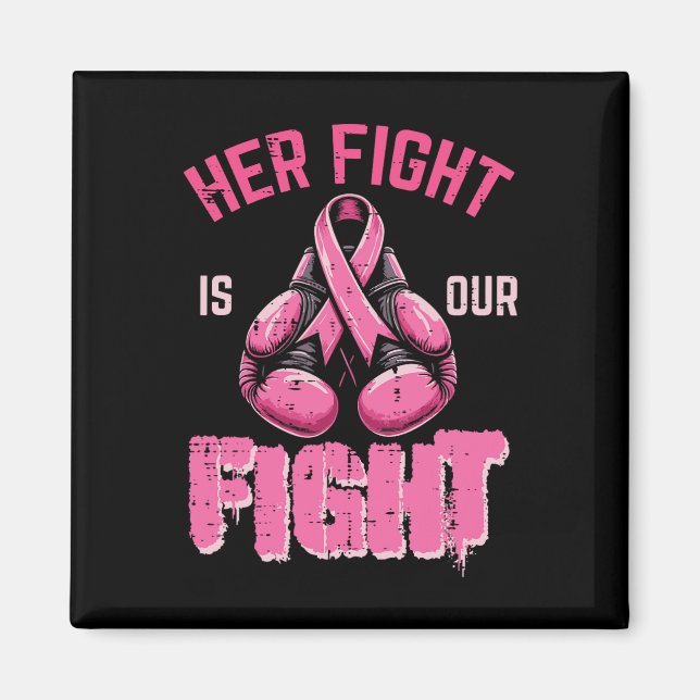 Imán Cáncer de mama Su Lucha Contra Nuestra Pelea Consc (Frente)