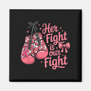 Imán Cáncer de Mama Su Lucha Es Nuestros Guantes De Box