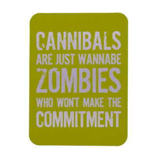 Imán Cannibals Wannabe Zombies