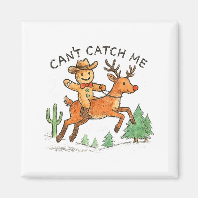 Imán Can't Catch Me Cowboy Gingerbread Man Christmas  (Frente)
