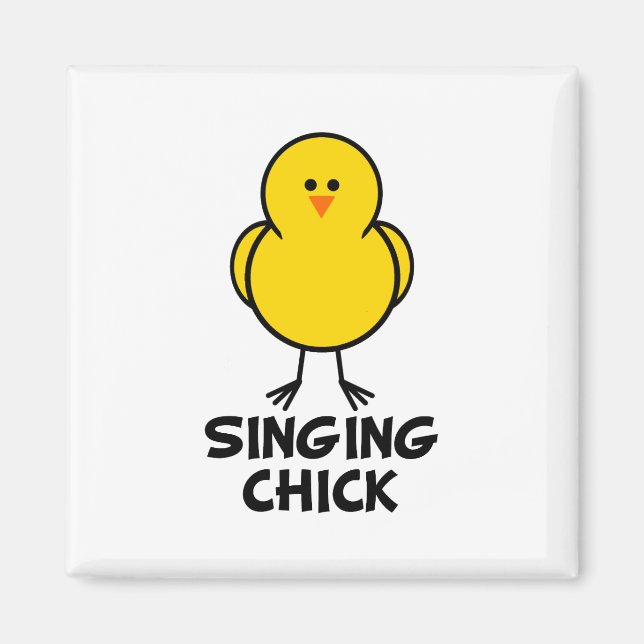 Imán Cantando a Chick (Frente)