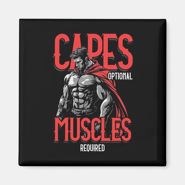 Imán Capes Optional Muscles Required Funny Gym Meme 1  (Frente)