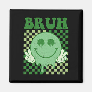 Imán Cara de sonrisa Bruh Groovy Día de San Patricio Ho