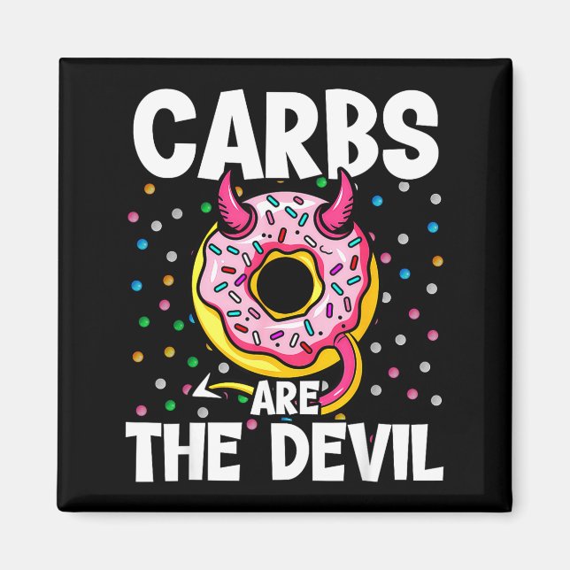 Imán Carbs Are The Devil Funny Donut Diet New Year's Re (Frente)
