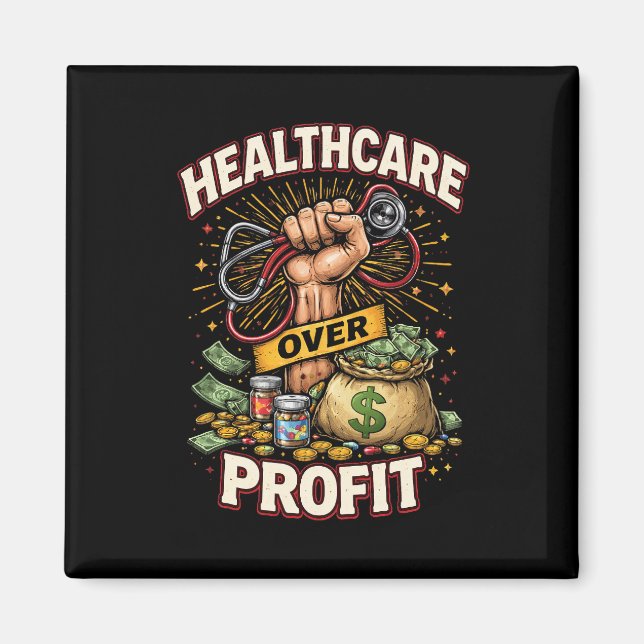 Imán Care Before Profit (Frente)
