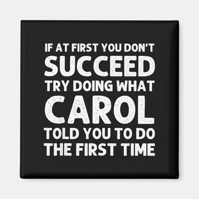 Imán Carol Name D Birthday Funny Christmas J  (Frente)