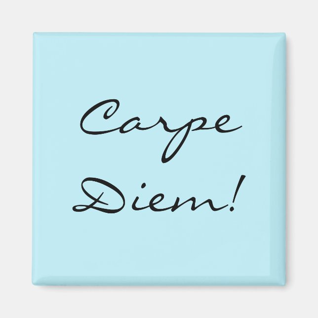Imán Carpe Diem imnet (Frente)