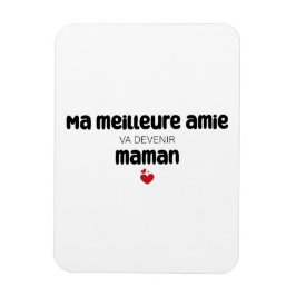 Imán Carte "Mamáes meilleure amie va devenir maman"