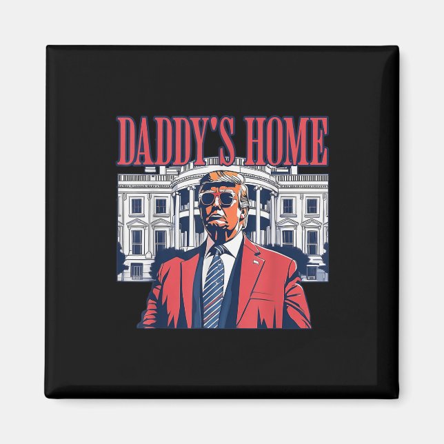 Imán Casa de Daddys Casa Blanca Trump 2024 (Frente)