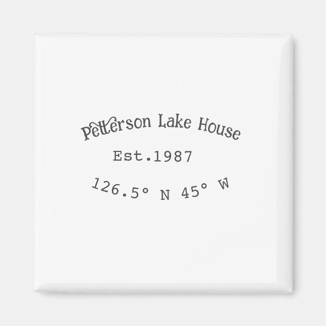 Imán Casa del lago. Fecha año personalizado coordenadas (Frente)