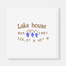 Imán Casa del lago. Fecha año personalizado coordenadas