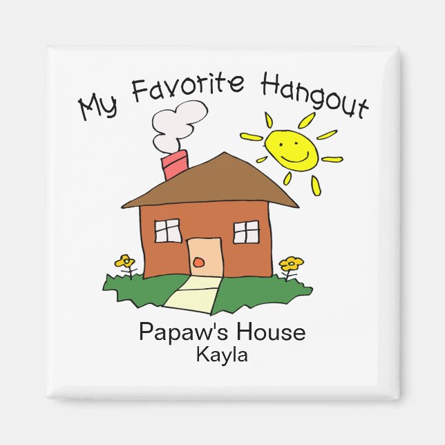 Imán Casa favorita de Hangout Papaw (Frente)