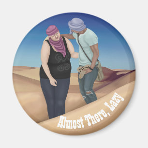 Imán Casi Allí, Perezoso