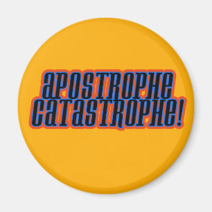 Imán ¡Catástrofe del apóstrofe!