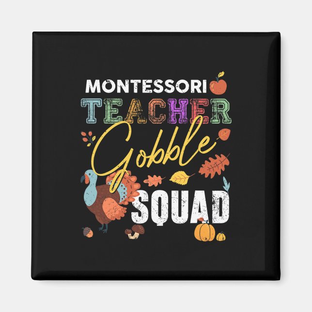 Imán Catedrático Montessori Gobble Squad Acción de Grac (Frente)